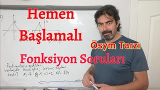 Hemen Başlamalı  Ösym Tarzı Fonksiyon Soruları [upl. by Darrej]