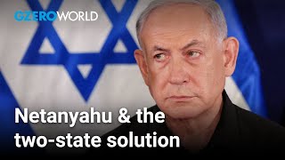 How Netanyahu used Hamas to avoid talks of a twostate solution  GZERO World with Ian Bremmer [upl. by Persian]