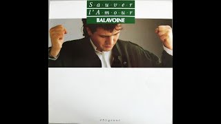 DANIEL BALAVOINE Sauver l’amour remix 1985 [upl. by Ycnej]