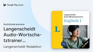 Langenscheidt AudioWortschatztrainer Englisch… by LangenscheidtRedaktion · Audiobook preview [upl. by Lucita]