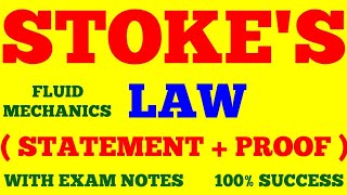 STOKES LAW  STATE amp PROOVE STOKES LAW  FLUID MECHANICS  WITH EXAM NOTES [upl. by Fuller893]