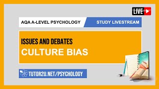 AQA ALevel Psychology  Study Livestream  Issues amp Debates  Culture Bias [upl. by Ahtelra245]