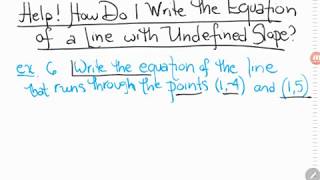 Help How Do I Write the Equation of a Line with Undefined Slope [upl. by Joya]