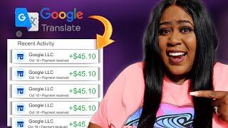 Get Paid 45 Every 30 Minutes with GOOGLE Translate I Tried It  Make Money Online [upl. by Keir]