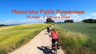 WGR Rowerowy Grójec  Mazurska Pętla Rowerowa czerwiec 2024 [upl. by Olocin]