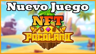 ⭐Pocoland⭐ Nuevo NFT con ecosistema perfecto [upl. by Nolyaw]