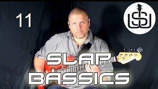 Slap Bassics by Scott Whitley Lesson 11  quotSnakequot Slap Pattern [upl. by Radek396]