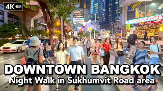 🇹🇭 4K HDR  Night Walk in Downtown Bangkok  Sukhumvit Road  Thailand 2023 [upl. by Asaeret]