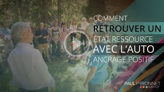 Comment retrouver un état ressource avec lAutoAncrage positif [upl. by Oecam832]