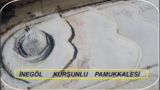 PAMUKKALE OLABİLİR İNEGÖL KURŞUNLU KAPLICASI [upl. by Samara]