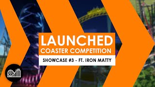 LAUNCHED COASTER COMPETITION  Showcase 3 ft Iron Matty [upl. by Ednalrym]