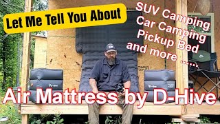 Let Me Tell You About The DHive SUV Air Mattress [upl. by Josi]