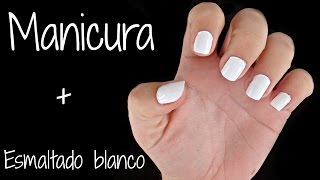 Cuidado de uñas  Manicura y esmaltado en blanco [upl. by Yslehc782]