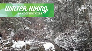 Winter Hiking in Hocking Hills [upl. by Norym]