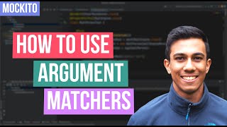 The easy way to use Argument Matchers  JUnit Mockito Tutorial [upl. by Lengel987]