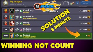 8 Ball Pool League Winning Not Count Problem Solve  8 Ball Pool Winning Reset Problem Solve [upl. by Slocum]