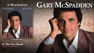 Gary McSpadden Tribute by Bill and Gloria Gaither [upl. by Latihs]