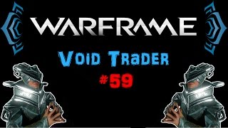 U1913 Warframe  Void Trader 59  Nexus GenMasking Kit  N00blShowtek [upl. by Prady]