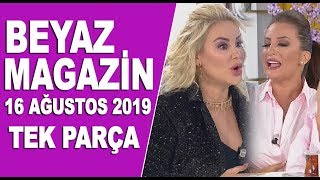 Beyaz Magazin 16 Ağustos 2019 [upl. by Catha]