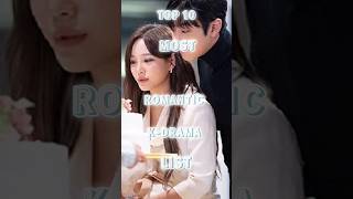 TOP 10 MOST ROMANTIC KDRAMA LIST💞👩‍❤️‍👨 PART1 kdrama [upl. by Ilsel456]