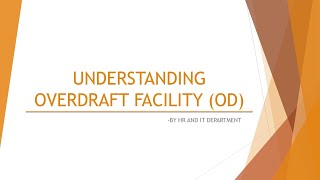 UNDERSTANDING OVERDRAFT FACILITYOD FACILITY [upl. by Jackelyn]