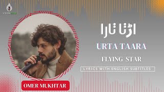 Urta Tara  Omer Mukhtar  Lyrics [upl. by Jehoash]