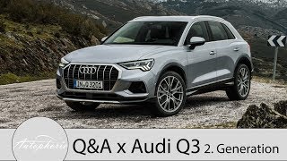 Neuer Audi Q3 Eure Fragen  Fabian antwortet Hybrid Materialen SQ3  Autophorie [upl. by Tine]