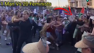 Peaceful Man Gets Hit At Feminist Protest And Fights Everybody [upl. by Claire437]