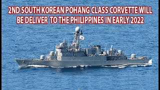 2nd South Korean Pohang Class Corvette will be Deliver to the Philippines in Early Next Year [upl. by Messab]