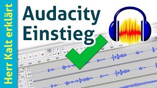 Audacity Tutorial Einstieg einfache Aufnahme und Nachbearbeitung [upl. by Naarah263]