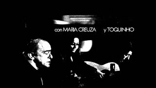 Se todos fossem iguais a você  Vinicius de Moraes quotLa Fusaquot con Maria Creuza y Toquinho [upl. by Aven]