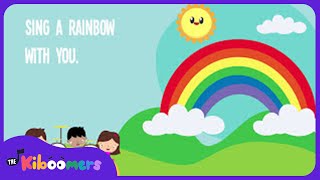 I Can Sing a Rainbow Lyric Video  The Kiboomers Preschool Songs amp Nursery Rhymes [upl. by Noiwtna]