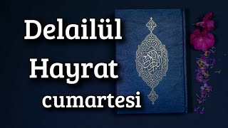 Delailül Hayrat Cumartesi [upl. by Anelaj]