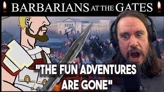 The Fun Adventures Are Gone Barbarians at the Gates Unbiased History  Rome XVIII [upl. by Atiloj]