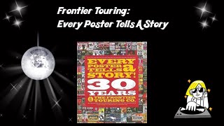 “Every Poster Tells A Story 30 Years of Frontier Touring” [upl. by Butcher]