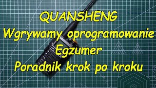 Quansheng UVK5 Zmieniamy Firmware na Egzumer Krok po kroku Poradnik [upl. by Annaoi897]