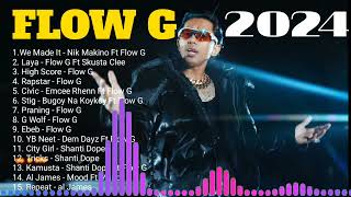 Flow G Nonstop Music 2024  Flow G Nonstop Rap Songs 2024  FLOW G PLAYLIST [upl. by Studdard]