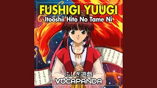 Itooshii Hito no Tame ni From quotFushigi Yuugiquot [upl. by Hitt]