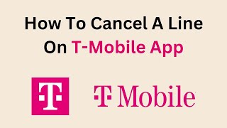 How To Cancel A Line On TMobile App [upl. by Learrsi]