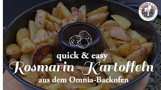 Leckere Rosmarinkartoffeln aus dem Omnia Backofen  So easy [upl. by Aroon28]