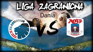 Liga Zagraniczna DaniaFC Kopenhaga vs Aarhus GF 28072024 Godzina 1800 [upl. by Millhon871]