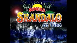 Sonora Skandalo  No Vuelvas Conmigo No [upl. by Asir]