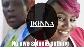 DONNA AND DONORS DO ENOUGH FOR SELONIE ‼️ [upl. by Hy]