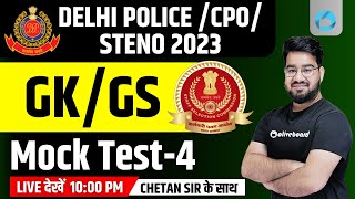 Delhi PoliceCPOSteno 2023  GKGS  Mock Test  4  By Chetan Sir [upl. by Melania550]