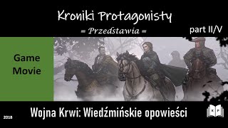 Wojna Krwi Wiedźmińskie opowieści All Cutscenes Game Movie PL Cała fabułakompletna historia 25 [upl. by Tenaj721]