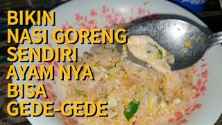 NASI GORENG ITU MAKAN ENAK DAN MUDAH BIKINNYA [upl. by Tigges150]