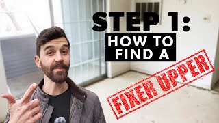 StepbyStep Guide How to Find a FixerUpper STEP 1 [upl. by Donela]