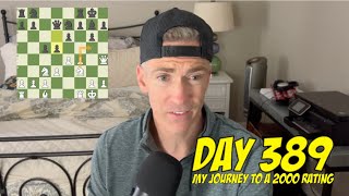 Day 389 Playing chess every day until I reach a 2000 rating [upl. by Rexanne]