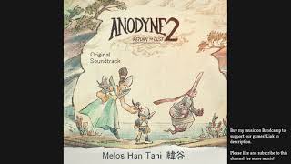 Anodyne 2 OST  28 Longing Official Upload [upl. by Ahsiram]