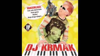 DJ Krmak  Vanzemljaci  Audio 2006 HD [upl. by Auhsej]